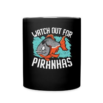 Beware of Piranhas Aquarian Fish Farming Fisc - Full Colour Mug - black - Front