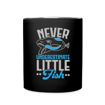 Never underestimate small fish aquarists - Full Colour Mug - black - Front