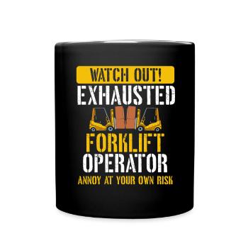 Opérateur de chariot élévateur épuisé Drôle de chariot élévateur - Mug uni - noir - Devant