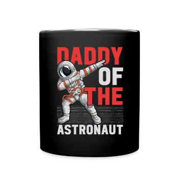 The astronaut's father birthday party Bday - Full Colour Mug - black - Front