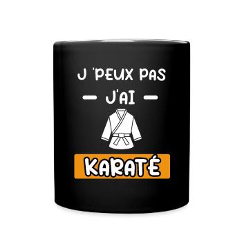 je peux pas j'ai karaté karategi cadeau karaté - Mug uni - noir - Devant