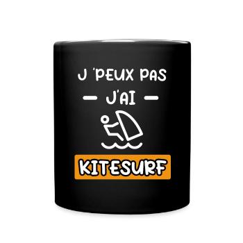 je peux pas j'ai kitesurf cadeau kitesurf - Mug uni - noir - Devant