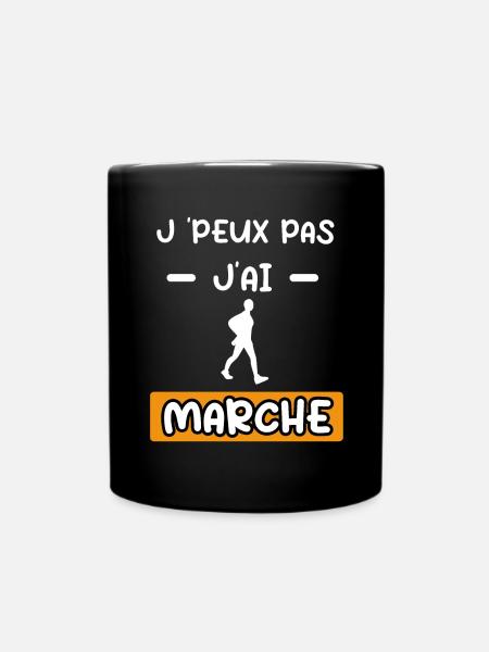 je peux pas j'ai marche cadeau marche - Mug uni - noir