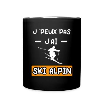 je peux pas j'ai ski alpin cadeau ski alpin - Mug uni - noir - Devant