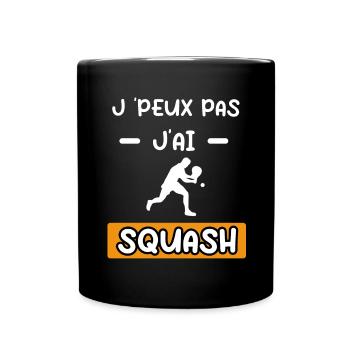 je peux pas j'ai squash cadeau squash - Mug uni - noir - Devant