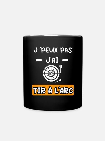 je peux pas j'ai tir à l'arc cadeau tir arc - Mug uni - noir