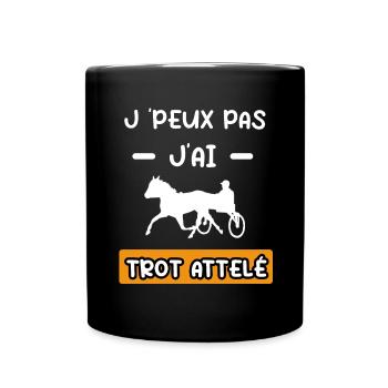 je peux pas j'ai trot attelé cadeau équitation - Mug uni - noir - Devant