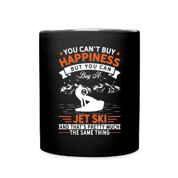 You can't buy happiness, except jet skis - Full Colour Mug - black - Front