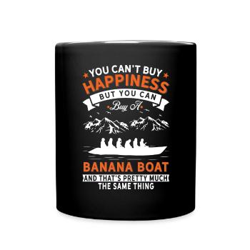 You can't buy happiness, but banana boat - Full Colour Mug - black - Front