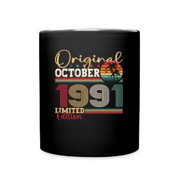 Original Oktober 1991 31. Geburtstag Geschenk Cool - Tasse einfarbig - Schwarz - Vorne