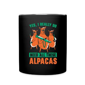 Ja, ich brauche wirklich all diese Alpakas Llama L - Tasse einfarbig - Schwarz - Vorne
