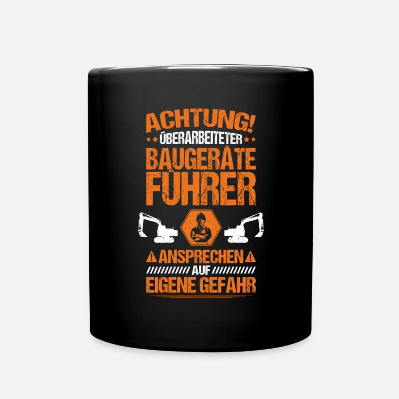 Baugeräteführer Kranführer Baggerfahrer Baugeräte - Tasse einfarbig - Schwarz