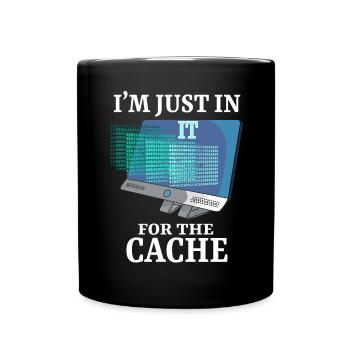 In IT For The Cache Programmer System Administrator - Full Colour Mug - black - Front