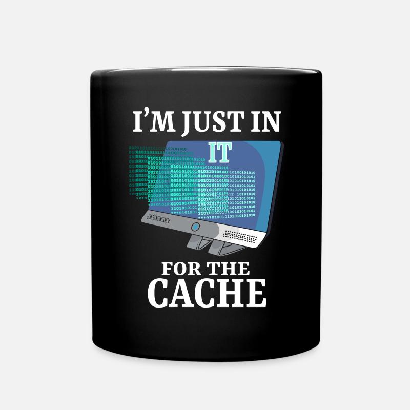 In IT For The Cache Programmer Systemadministrator - Tasse einfarbig - Schwarz