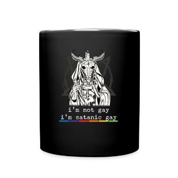 I'm not gay i'm satanic gay I LGBT Pride - Tasse einfarbig - Schwarz - Vorne