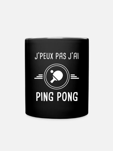 ping pong je peux pas j'ai ping pong raquette - Mug uni - noir
