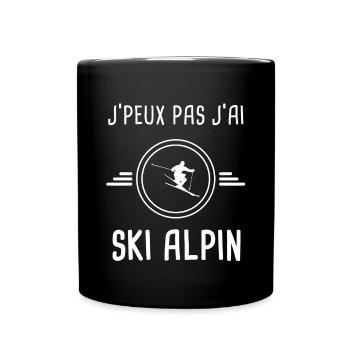 ski alpin je peux pas j'ai ski alpin skieur - Mug uni - noir - Devant