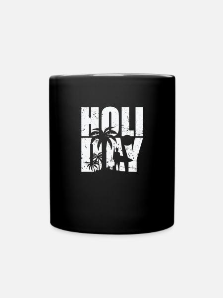 Vacances Vacances Loisirs Vacances Voyage - Mug uni - noir