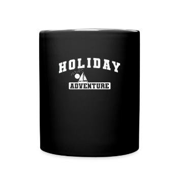 Holiday Adventure Holiday Leisure Holidays - Full Colour Mug - black - Front