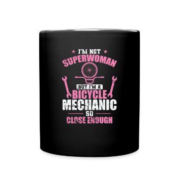 I’m not a Superwoman I’m a Bicycle Mechanic - Tasse einfarbig - Schwarz - Vorne