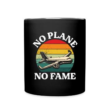 Pilot Kein Flugzeug Kein Ruhm Flugzeukäptn - Tasse einfarbig - Schwarz - Vorne