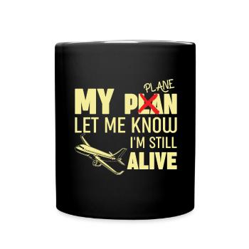 Airline Pilot Captain Saying Airplane Pilot - Full Colour Mug - black - Front