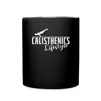 Calisthenics Lifestyle Fitness Workout - Tasse einfarbig - Schwarz - Vorne