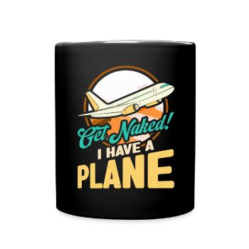 Airline Pilot Zitat Ich habe einen Flugzeugpiloten - Tasse einfarbig - Schwarz - Vorne