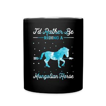 Riding a Mongolian Horse - Full Colour Mug - black - Front