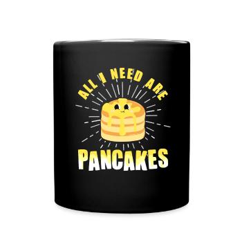 Tout ce dont j’ai besoin, ce sont des crêpes - Mug uni - noir - Devant