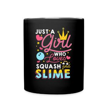 Just A Girl Squash And Slime - Tasse einfarbig - Schwarz - Vorne