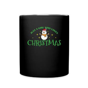 Just a Girl who loves Christmas Weihnachten - Full Colour Mug - black - Front