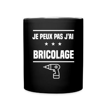 je peux pas j'ai bricolage perceuse bricoleur - Mug uni - noir - Devant