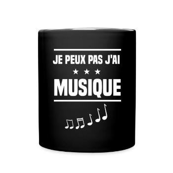 je peux pas j'ai musique humour musicien - Mug uni - noir - Devant