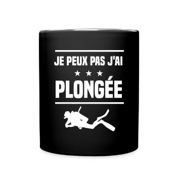je peux pas j'ai plongée humour plongeur - Mug uni - noir - Devant