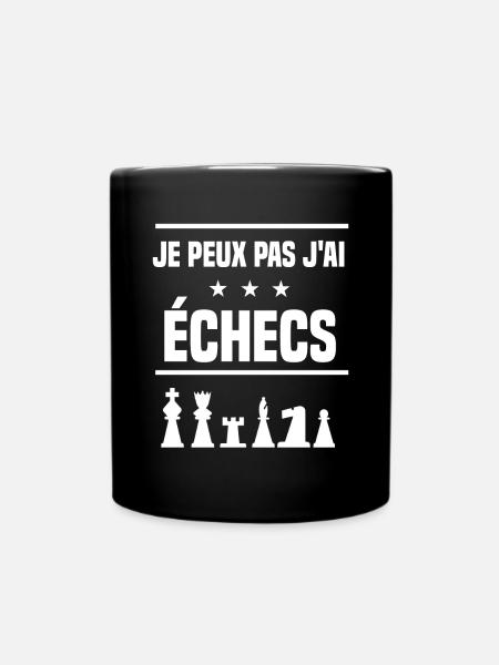je peux pas j'ai échecs humour échec - Mug uni - noir