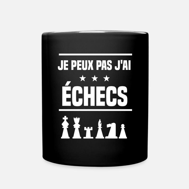 je peux pas j'ai échecs humour échec - Mug uni - noir