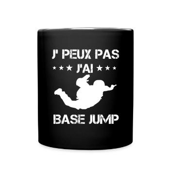 je peux pas j'ai base jump cadeau saut - Mug uni - noir - Devant