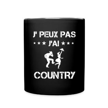 je peux pas j'ai country cadeau danseur - Mug uni - noir - Devant