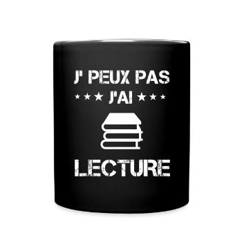 je peux pas j'ai lecture cadeau lecteur - Mug uni - noir - Devant