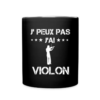 je peux pas j'ai violon homme cadeau violoniste - Mug uni - noir - Devant