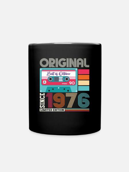 Oktober Jahrgang 1976 46. Geburtstag Geschenk Tape - Tasse einfarbig - Schwarz