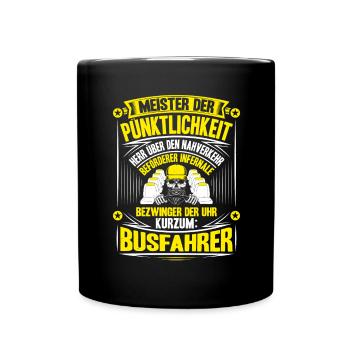 Busfahrer Bus Driver Busman Schulbusfahrer - Tasse einfarbig - Schwarz - Vorne
