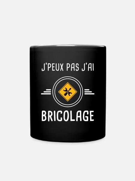 bricolage je peux pas j'ai bricolage bricoleur - Mug uni - noir