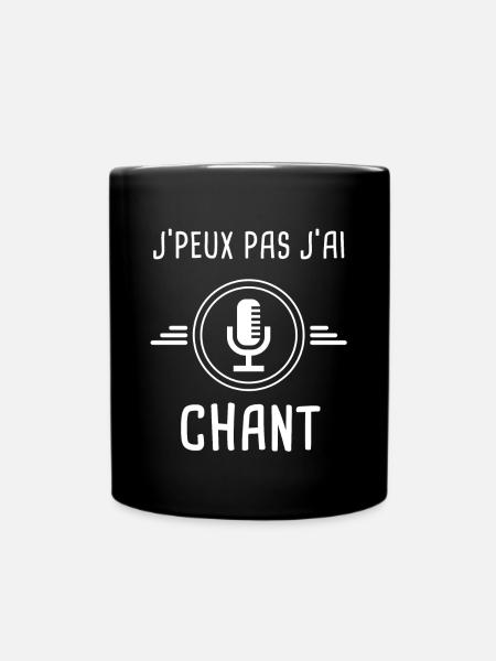 chant je peux pas j'ai chant MIC chanteur - Mug uni - noir