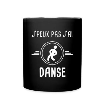 danse je peux pas j'ai danse music danseur - Mug uni - noir - Devant