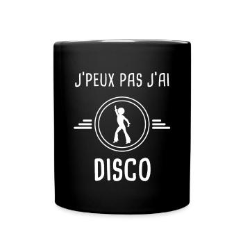 disco je peux pas j'ai disco danse - Mug uni - noir - Devant