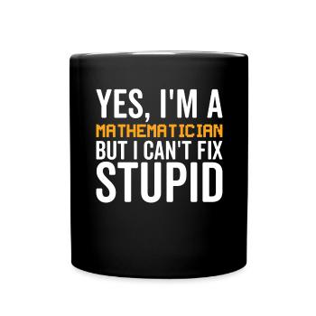 Dumm - Mathematiker - Tasse einfarbig - Schwarz - Vorne