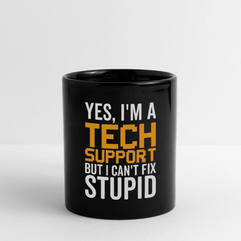 Dumm - Technischer Support Tasse einfarbig