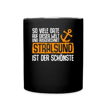 Stralsunder Spruch Stralsund - Tasse einfarbig - Schwarz - Vorne